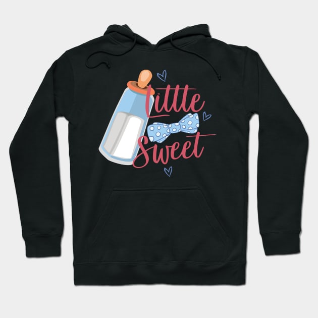 Baby Little And Sweet Hoodie by BC- One- Shop